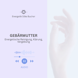 Energetische Klärung: Gebärmutter I Audio - mp3